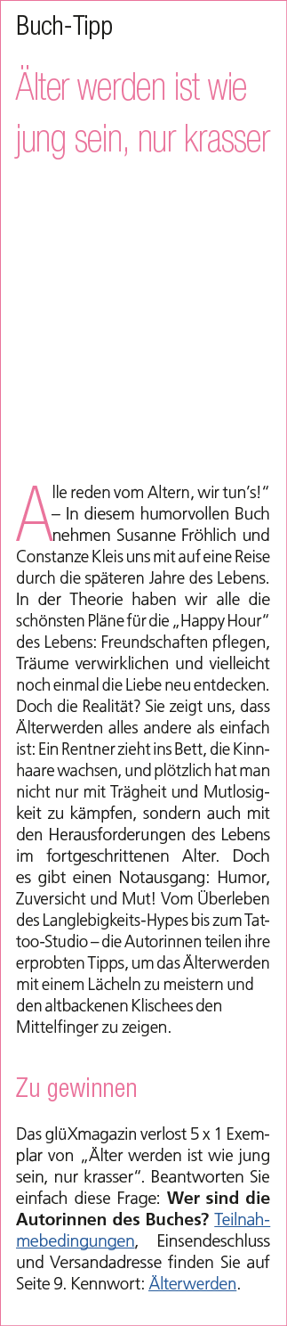 Buch Tipp lter werden ist wie jung sein, nur krasser Alle reden vom Altern, wir tun’s!“ – In diesem humorvollen Buch...