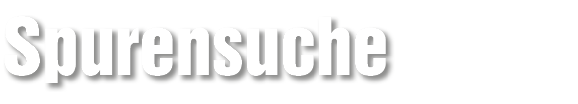 Spurensuche