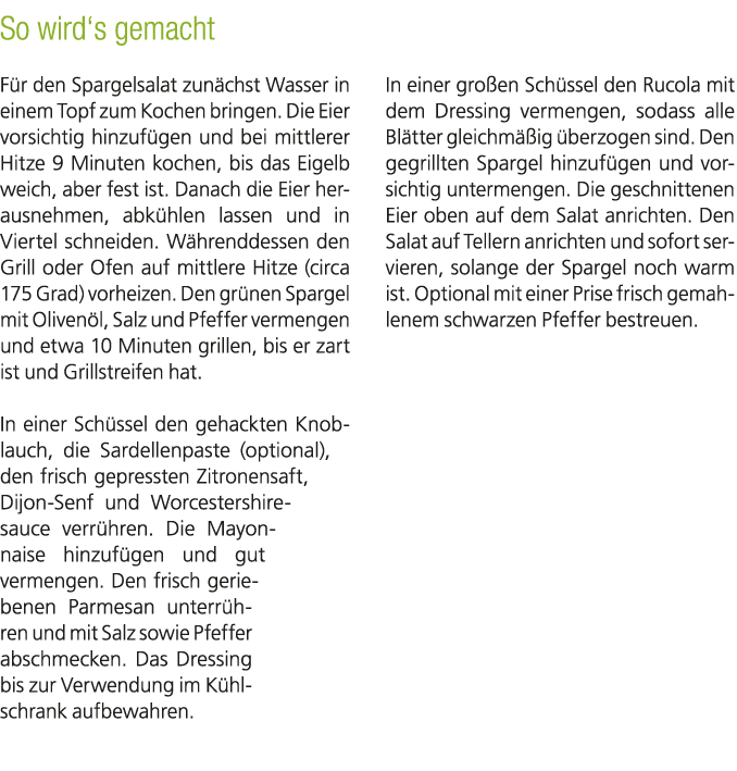 So wird‘s gemacht F r den Spargelsalat zun chst Wasser in einem Topf zum Kochen bringen. Die Eier vorsichtig hinzuf g...