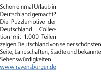Schon einmal Urlaub in Deutschland gemacht? Die Puzzlemotive der Deutschland Collection mit 1.000 Teilen zeigen Deuts...