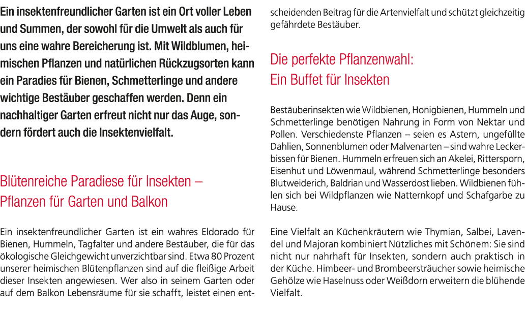 Ein insektenfreundlicher Garten ist ein Ort voller Leben und Summen, der sowohl f r die Umwelt als auch f r uns eine ...