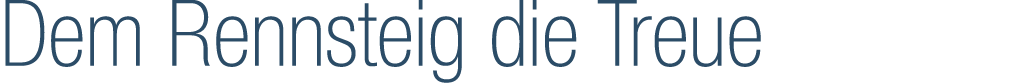 Dem Rennsteig die Treue
