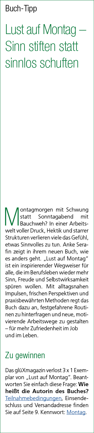 Buch Tipp Lust auf Montag – Sinn stiften statt sinnlos schuften Montagmorgen mit Schwung statt Sonntagabend mit Bauch...