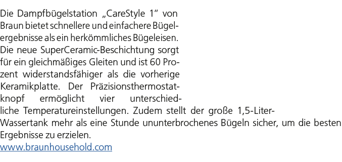 Die Dampfb gelstation „CareStyle 1“ von Braun bietet schnellere und einfachere B gelergebnisse als ein herk mmliches ...