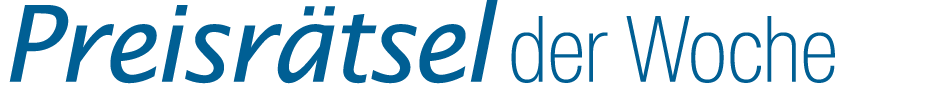 Preisr tsel der Woche