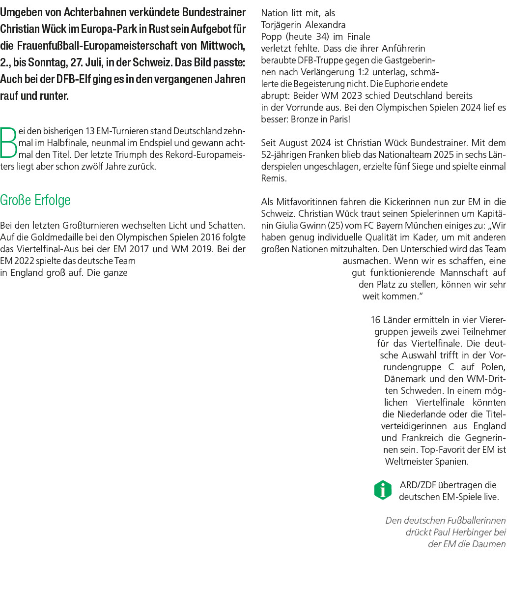 Umgeben von Achterbahnen verk ndete Bundestrainer Christian W ck im Europa Park in Rust sein Aufgebot f r die Frauenf...