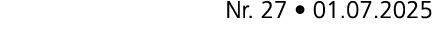 Nr. 27 • 01.07.2025