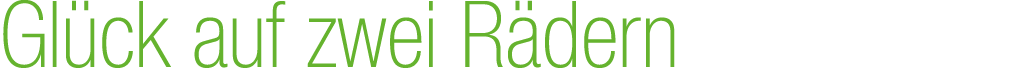 Gl ck auf zwei R dern