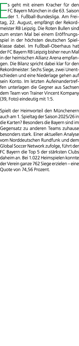 Es geht mit einem Kracher f r den FC Bayern M nchen in die 63. Saison der 1. Fu ball Bundesliga. Am Freitag, 22. Augu...