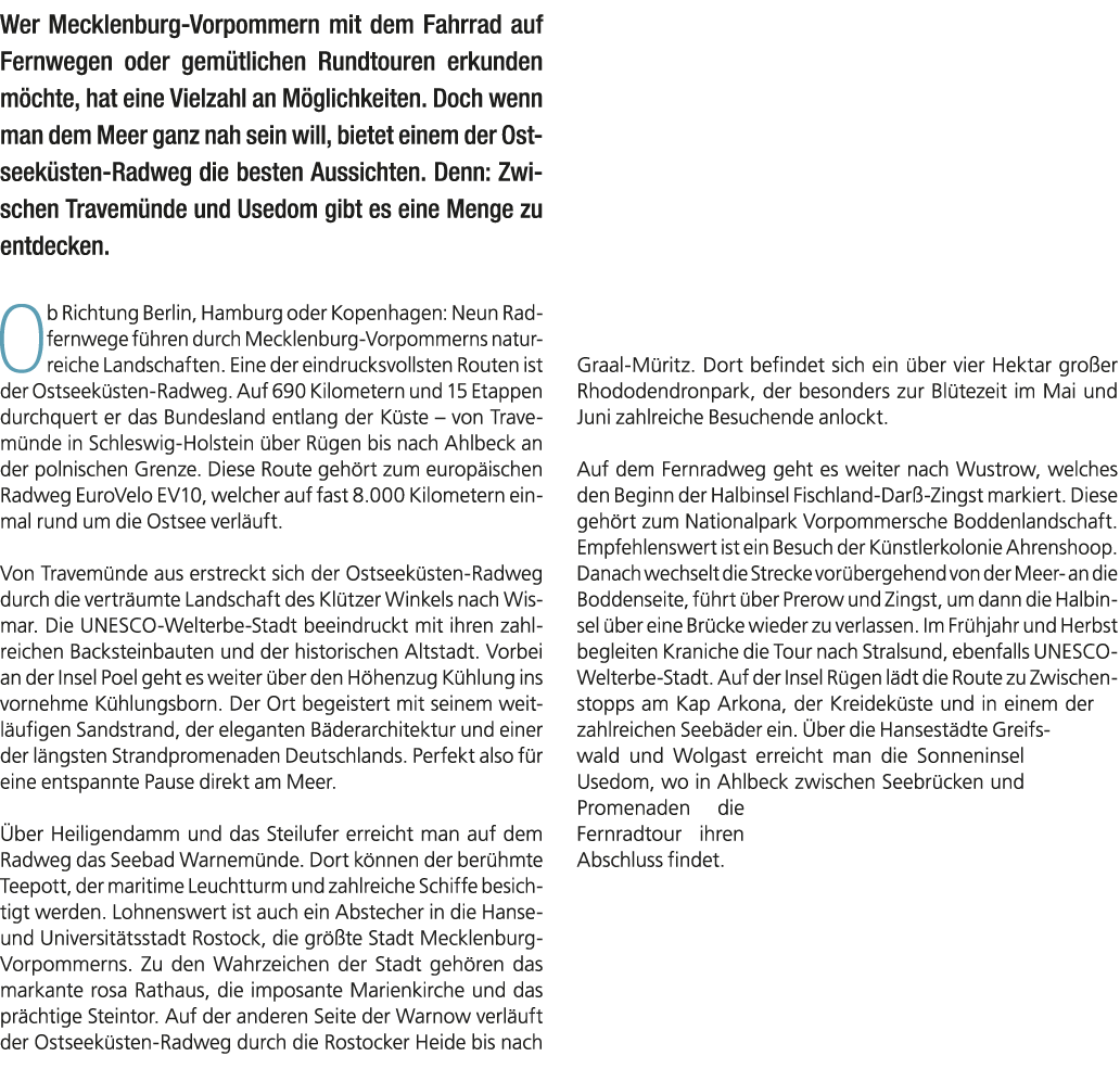 Wer Mecklenburg Vorpommern mit dem Fahrrad auf Fernwegen oder gem tlichen Rundtouren erkunden m chte, hat eine Vielza...
