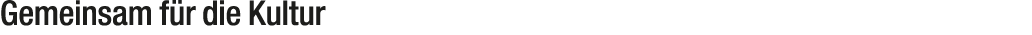 Gemeinsam f r die Kultur