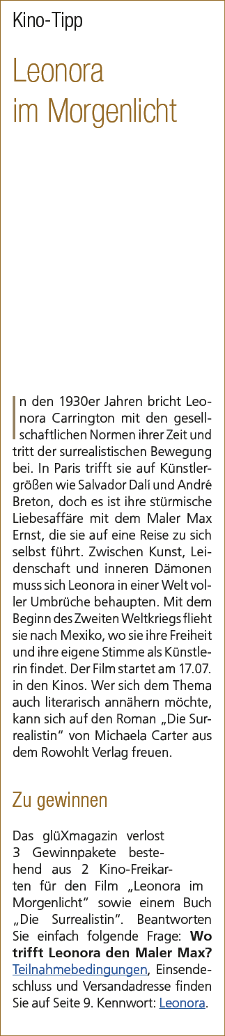 Kino Tipp Leonora im Morgenlicht In den 1930er Jahren bricht Leonora Carrington mit den gesellschaftlichen Normen ihr...