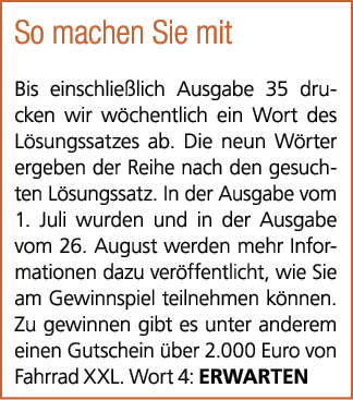 So machen Sie mit Bis einschlie lich Ausgabe 35 drucken wir w chentlich ein Wort des L sungssatzes ab. Die neun W rte...