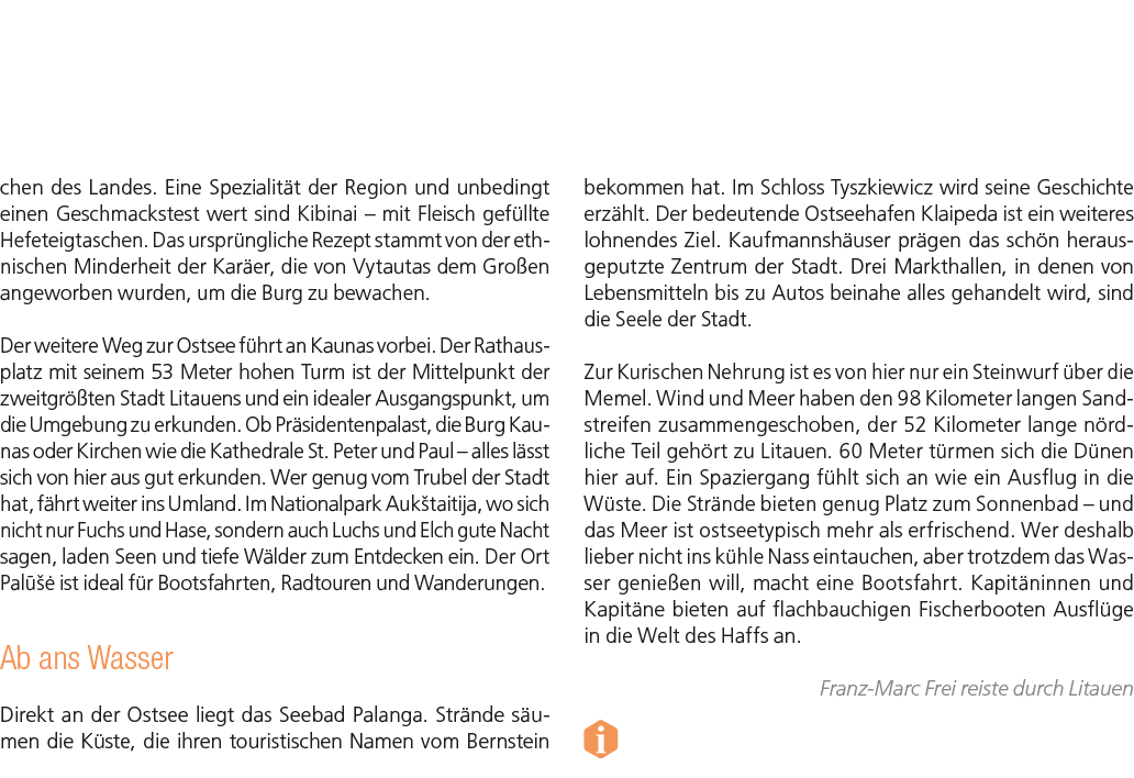 chen des Landes. Eine Spezialit t der Region und unbedingt einen Geschmackstest wert sind Kibinai – mit Fleisch gef l...