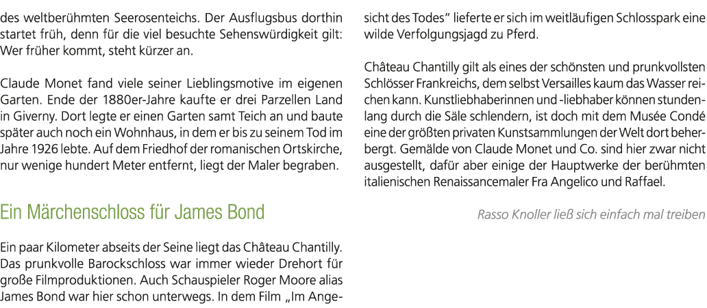 des weltber hmten Seerosenteichs. Der Ausflugsbus dorthin startet fr h, denn f r die viel besuchte Sehensw rdigkeit g...