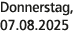 Donnerstag, 07.08.2025