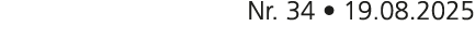 Nr. 34 • 19.08.2025