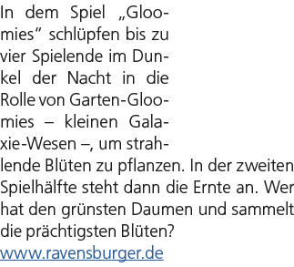 In dem Spiel „Gloomies“ schl pfen bis zu vier Spielende im Dunkel der Nacht in die Rolle von Garten Gloomies – kleine...