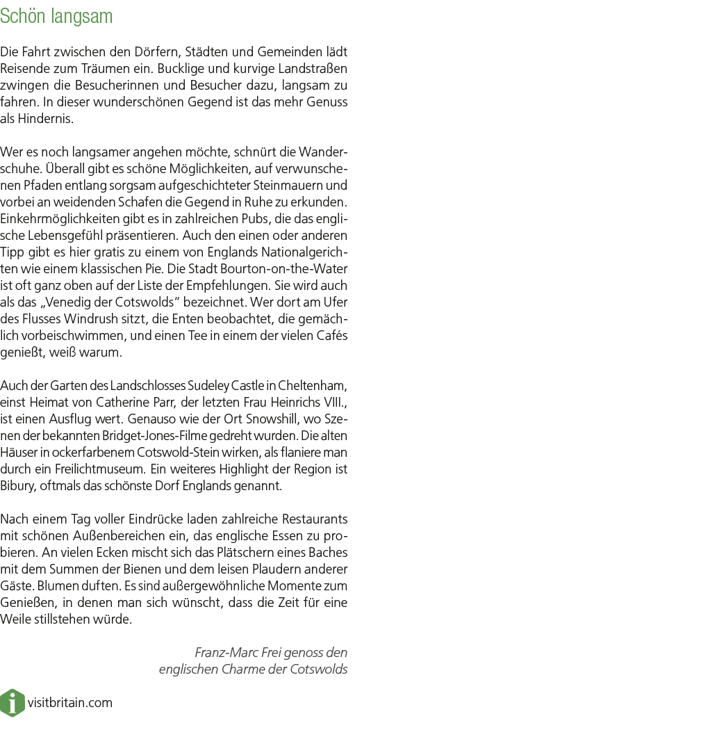 Sch n langsam Die Fahrt zwischen den D rfern, St dten und Gemeinden l dt Reisende zum Tr umen ein. Bucklige und kurvi...