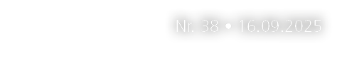 Nr. 38 • 16.09.2025