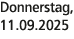 Donnerstag, 11.09.2025