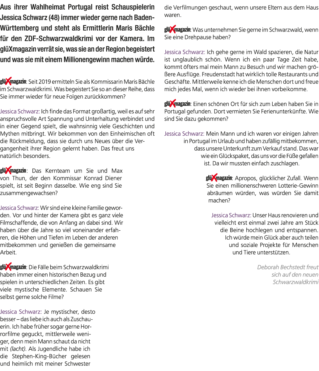 Aus ihrer Wahlheimat Portugal reist Schauspielerin Jessica Schwarz (48) immer wieder gerne nach Baden W rttemberg und...