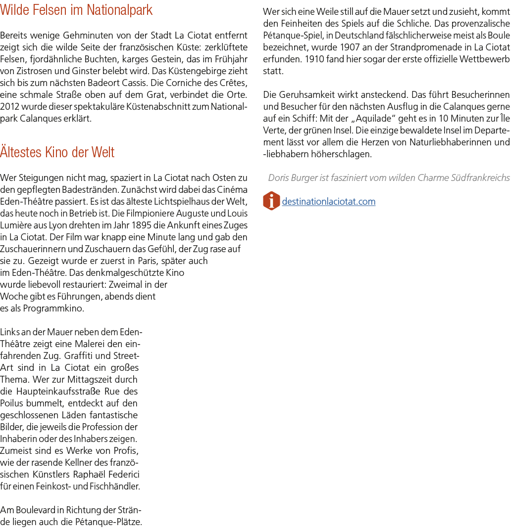 Wilde Felsen im Nationalpark Bereits wenige Gehminuten von der Stadt La Ciotat entfernt zeigt sich die wilde Seite de...