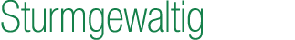 Sturmgewaltig