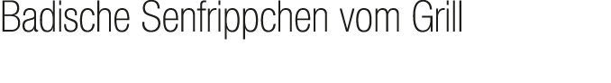 Badische Senfrippchen vom Grill