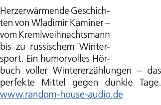 Herzerw rmende Geschichten von Wladimir Kaminer – vom Kremlweihnachtsmann bis zu russischem Wintersport. Ein humorvol...