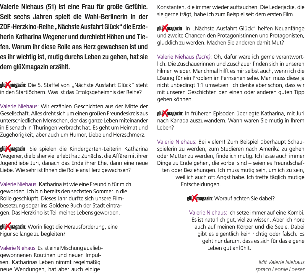 Valerie Niehaus (51) ist eine Frau f r gro e Gef hle. Seit sechs Jahren spielt die Wahl Berlinerin in der ZDF Herzkin...