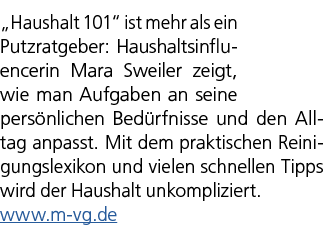 „Haushalt 101“ ist mehr als ein Putzratgeber: Haushaltsinfluencerin Mara Sweiler zeigt, wie man Aufgaben an seine per...