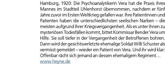 Hamburg, 1920: Die Psychoanalytikerin Vera hat die Praxis ihres Mannes im Stadtteil Uhlenhorst bernommen, nachdem er...