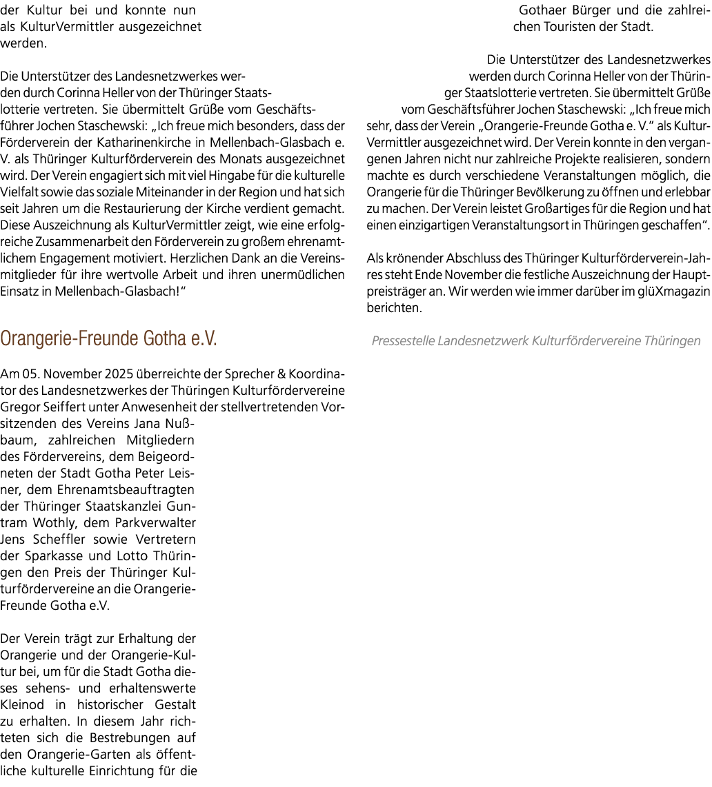 der Kultur bei und konnte nun als KulturVermittler ausgezeichnet werden. Die Unterst tzer des Landesnetzwerkes werden...