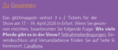 Zu Gewinnen Das gl Xmagazin verlost 3 x 2 Tickets f r die Show am 17. 19. April 2026 in Erfurt. Wenn Sie gewinnen m c...