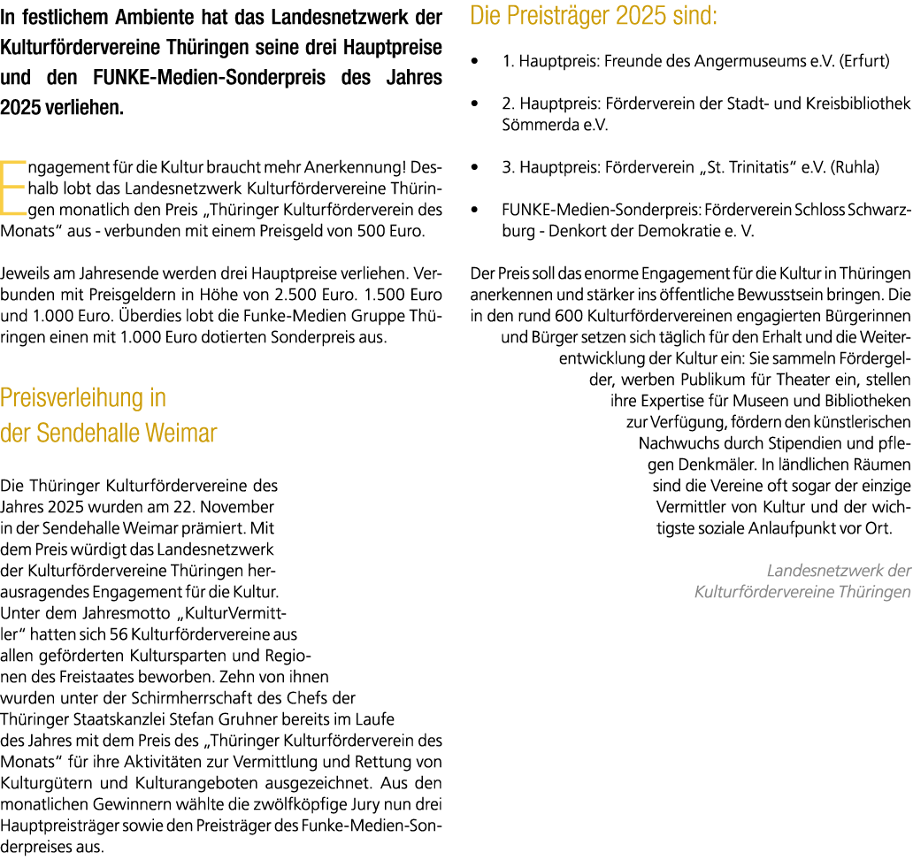 In festlichem Ambiente hat das Landesnetzwerk der Kulturf rdervereine Th ringen seine drei Hauptpreise und den FUNKE ...
