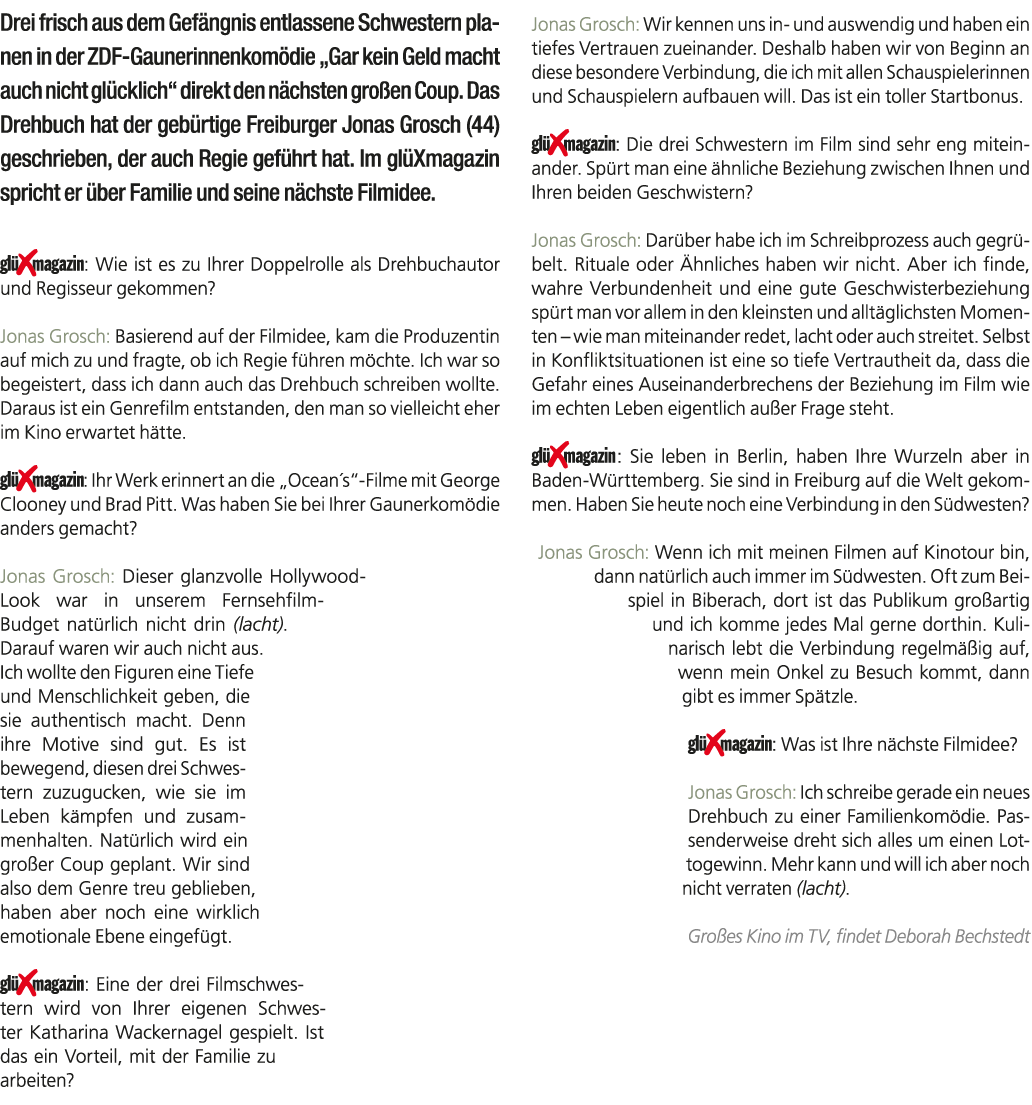 Drei frisch aus dem Gef ngnis entlassene Schwestern planen in der ZDF Gaunerinnenkom die „Gar kein Geld macht auch ni...