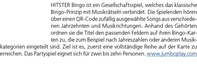 HITSTER Bingo ist ein Gesellschaftsspiel, welches das klassische Bingo Prinzip mit Musikr tseln verbindet. Die Spiele...