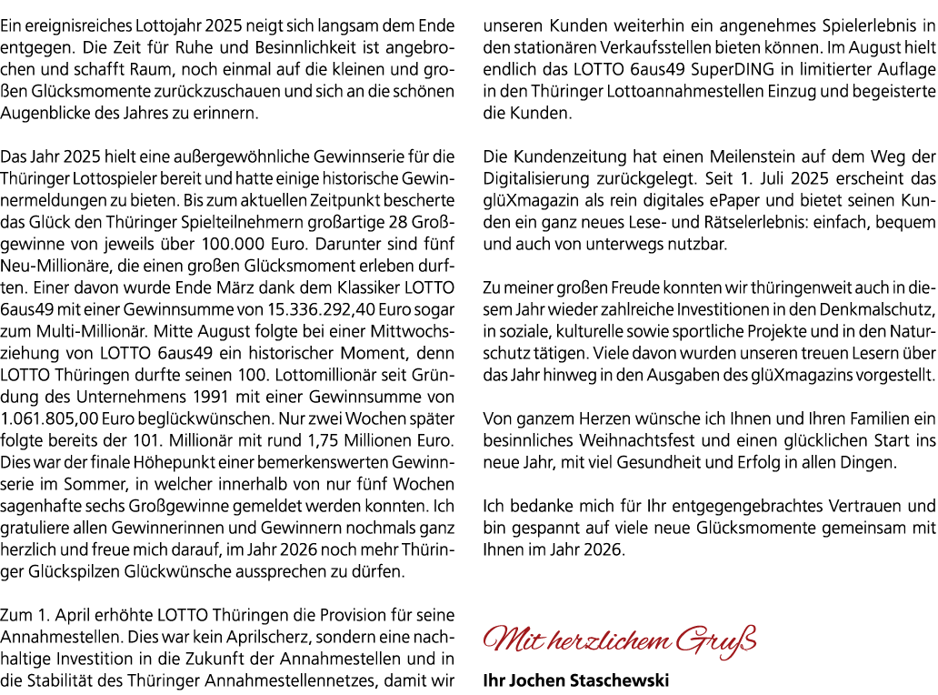 Ein ereignisreiches Lottojahr 2025 neigt sich langsam dem Ende entgegen. Die Zeit f r Ruhe und Besinnlichkeit ist ang...