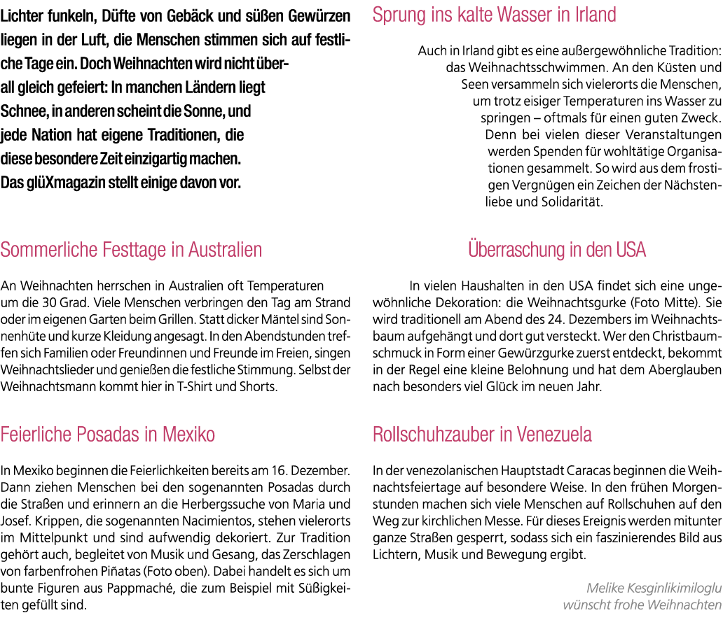 Lichter funkeln, D fte von Geb ck und s en Gew rzen liegen in der Luft, die Menschen stimmen sich auf festliche Tage...