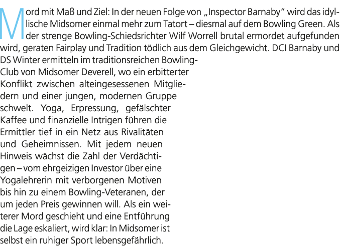 Mord mit Ma und Ziel: In der neuen Folge von „Inspector Barnaby“ wird das idyllische Midsomer einmal mehr zum Tatort...