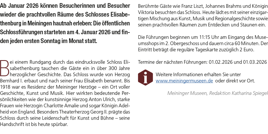 Ab Januar 2026 k nnen Besucherinnen und Besucher wieder die prachtvollen R ume des Schlosses Elisabethenburg in Meini...