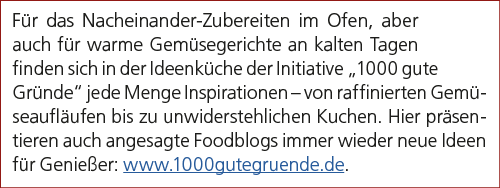F r das Nacheinander Zubereiten im Ofen, aber auch f r warme Gem segerichte an kalten Tagen finden sich in der Ideenk...