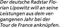 Der deutsche Radstar Florian Lipowitz will an seine Leistungen aus dem vergangenen Jahr bei der Tour de France ankn p...