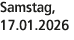 Samstag, 17.01.2026