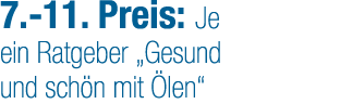 7. 11. Preis: Je ein Ratgeber „Gesund und sch n mit len“