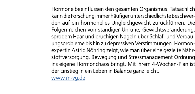 Hormone beeinflussen den gesamten Organismus. Tats chlich kann die Forschung immer h ufiger unterschiedlichste Beschw...