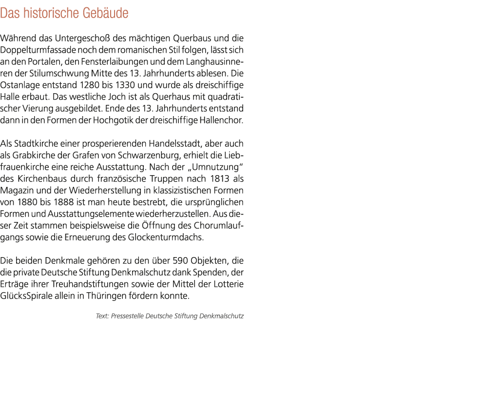 Das historische Geb ude W hrend das Untergescho des m chtigen Querbaus und die Doppelturmfassade noch dem romanische...