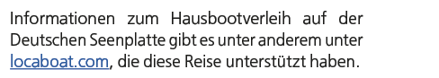 Informationen zum Hausbootverleih auf der ­Deutschen Seenplatte gibt es unter anderem unter locaboat.com, die diese R...