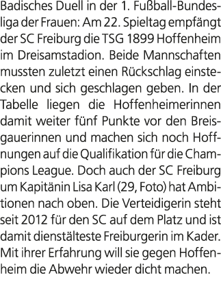 Badisches Duell in der 1. Fu ball Bundesliga der Frauen: Am 22. Spieltag empf ngt der SC Freiburg die TSG 1899 Hoffen...